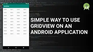 Simple way to use Gridview on an Android application