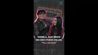 Coke Studio artists Dionela, Alex Bruce on collab, &lsquo;fall season&rsquo;