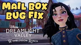 ПОЧТОВЫЙ ЯЩИК &mdash; СПОСОБ ИСПРАВЛЕНИЯ ОШИБКИ! || Disney Dreamlight Valley, ранчо Wishblossom