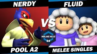 Nerdy vs Fluid - Pool A2 | Midlane Melee 64