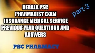 #kerala psc pharmacist exam/insurance medical service/previous year MCQS (part-3)#