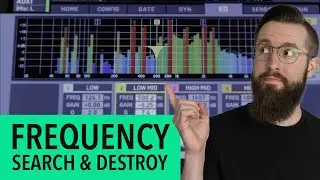 Frequency Search and Destroy | EQ Sweeping | ft. James Wasem