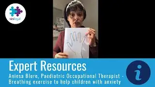 Aniesa Blore, Paediatric Occupational Therapist - Breathing exercise to calm anxiety in children
