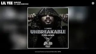 Lil Yee - Survive (Official Audio) (feat. Jane Handcock)
