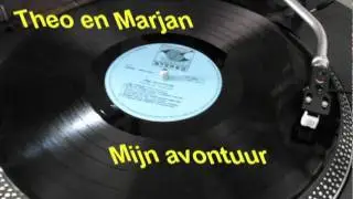 Mijn avontuur - Theo en Marjan
