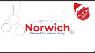 Norwich Citadel Online Worship | Christmas Day 2025