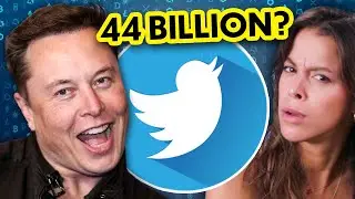 Elon Musk Is Buying Twitter for $44 Billion | Adults React