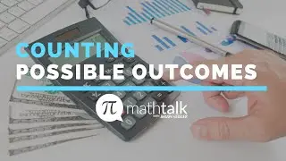 Counting Possible Outcomes