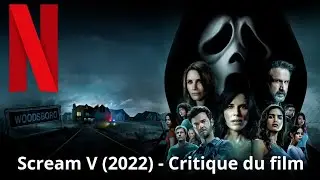 Netflix: Scream (2022) - Mon avis sur le film