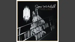 The Circle Game (Live at Carnegie Hall, New York, NY, 2/23/1972)