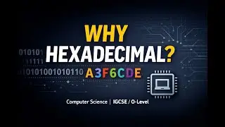 USES OF HEXADECIMAL NUMBER SYSTEM | Computer Science 0478 | 2210 | 9618