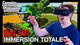 FARMING SIMULATOR 22 en VR : JE CONDUIS (presque) EN R&Eacute;EL !