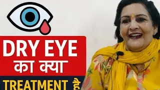 Treatment   Of dry eye