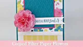 Coloring Creped Flowers