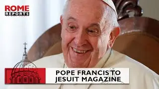 #Pope Francis to Jesuit magazine: 