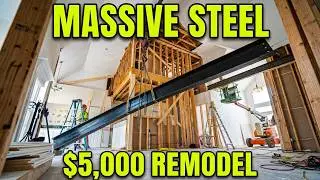 Million Dollar Open Floor Plan Using Massive Steel Beams House Remodel Part 4
