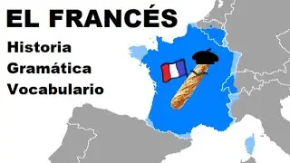 El francés, la lengua de Francia
