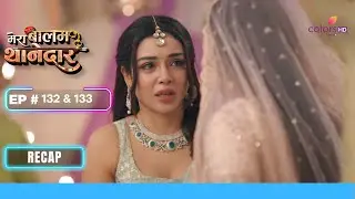 Drishti ने सबको बनाया बेवकूफ | Mera Balam Thanedaar | मेरा बलम थानेदार | Ep. 132 & 133 | Recap