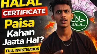 Halal Certificate Ek Scam Ya Business Model? | Complete Truth