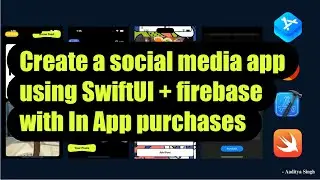 Create a social media app using SwiftUI and firebase with In App purchases - part 12
