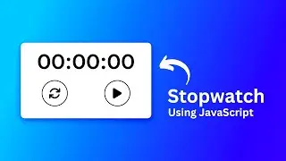 Build Simple Stopwatch Using JavaScript