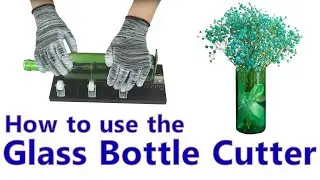 Godora_Glass Bottle Cutter, Glass Bottle Cutting Tutorial_How to use bottle cutting machine
