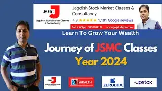Recap year 2024 Jagdish Stock Market Classes | Share Market Classes | JSMC Classes journey 2024