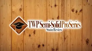 TWP Semi-Solid Wood & Deck Stain Review 2026 | DeckStainHelp com
