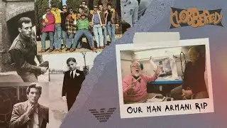 Our Man Armani RIP