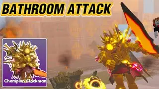 CHAMPION CLOCKMAN IN BATHROOM ATTACK | Roblox
