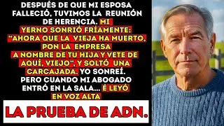 Tras La Muerte De Mi Esposa, Abrimos La Reunión De Herencia. Mi Yerno Sonrió Frío： ＂¡Ahora Sí!＂