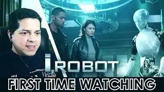 I ROBOT | MOVIE REACTION | FIRST TIME WATCHING