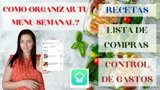 C&oacute;mo organizar tu Menu Semanal | Inventario de tu Pantry | Recetas | CookList App Review
