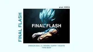 FREE Dragon Ball Z x Denzel Curry x Vegeta Type Beat 2021 - 