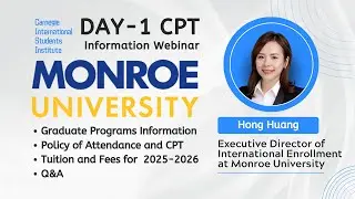 Live with Monroe University International Enrollment! Everything you need to know about Day 1 CPT
