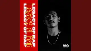 Legacy Of Rap