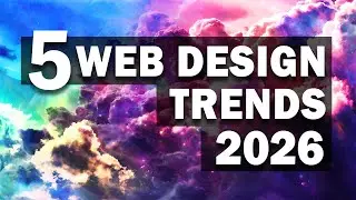 5 Huge Web Design Trends in 2026