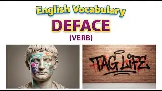 813)  Deface  ... word meaning, synonym, antonym .... English vocabulary for SSC, CGL, CAT exam