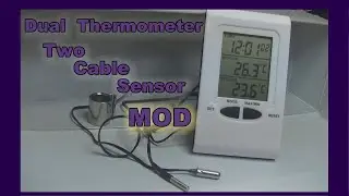 Make your In/Out Themometer a real two probe thermometer