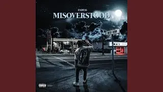 Misoverstood