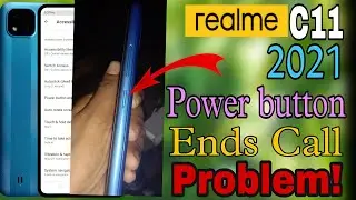 Realme C11 2021 Power Button Ends Call Problem|| Power Button Ends Call Problem Solved|||
