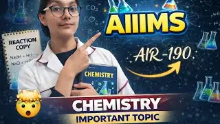 Step by step chemistry strategy and important topics for Aiims Bsc nursing and Aiims paramedical 😎