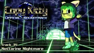 Copy Kitty OST 34 &mdash; Nectarine Nightmare