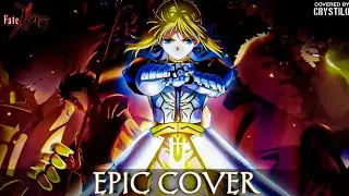 Fate/Zero - This Day And Never Again | EPIC VERSION