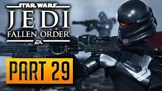 Star Wars Jedi: Fallen Order - 100% Walkthrough Part 29: Infiltrating Fortress Inquisitorius