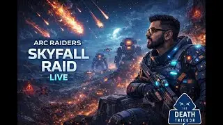 ARC RAIDERS LIVE | Skyfall Raid