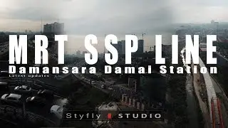 MRT SSP LINE DAMANSARA DAMAI STATION Latest Updates