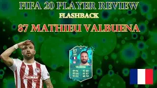 FIFA 20 PLAYER REVIEW - FLASHBACK 87 MATHIEU VALBUENA (FLASHBACK VALBUENA Ultimate Team)