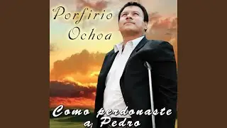 Como Perdonaste a Pedro