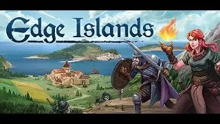 🏹Edge Islands (#1) Обзор Демо | День в одной лодке (прохождение)